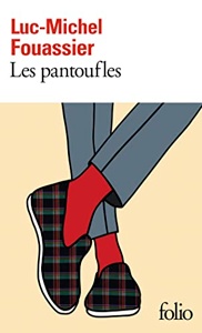Les pantoufles Les pantoufles