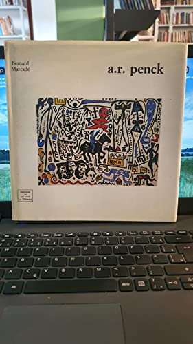 A. R. Penck, Penck (a.r.)]. Marcade (bernard). les Prix d'Occasion