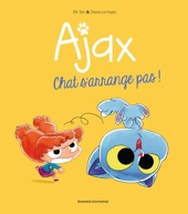 BD Ajax, Tome 2 - Chat s'arrange pas !