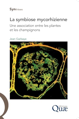Couverture du livre La symbiose mycorhizienne
