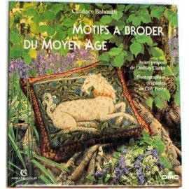 couverture de : Motifs &agrave; broder du Moyen Age