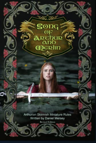 Song of Arthur and Merlin - Arthurian Miniature Skirmish Rules, Daniel ...