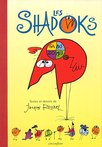 Les shadoks, pompe à rebours, Jacques Rouxel - les Prix d'Occasion