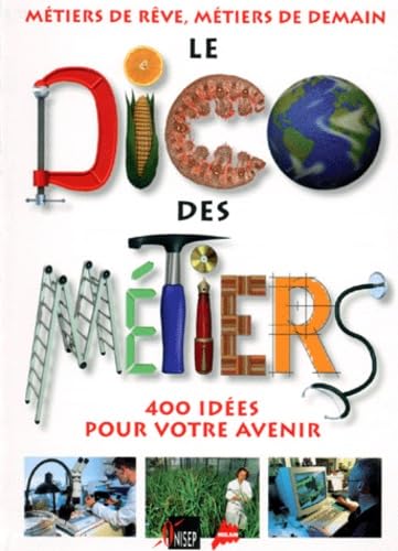 couverture de : Le dico des m&eacute;tiers