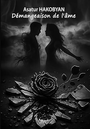 couverture de : D&eacute;mangeaison de l'&acirc;me