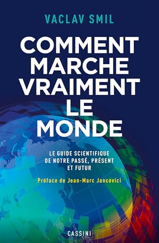 couverture de : Comment marche vraiment le monde