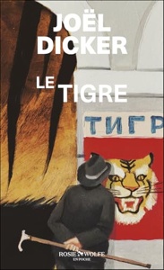Le Tigre- suivi de: La Panthère