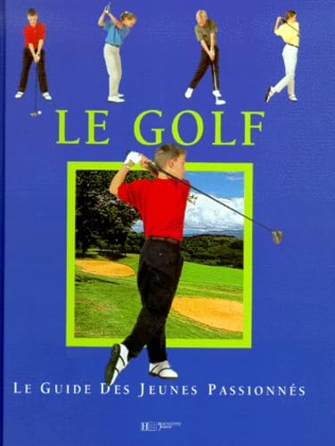 couverture de : Le Golf