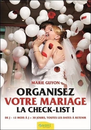couverture de : Organisez votre mariage la check-list !