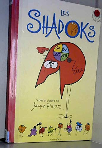 Les shadoks, pompe à rebours, Jacques Rouxel - les Prix d'Occasion