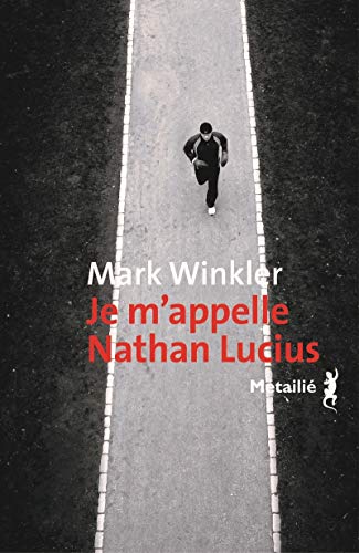 couverture de : Je m'appelle Nathan Lucius