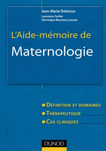 L'aide-Mémoire De Maternologie Défintion Et Jean