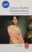 Madame Bovary (Nouvelle édition) Moeurs de province