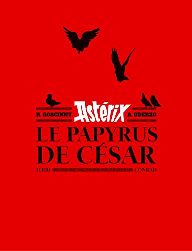 Astérix Le Papyrus de César Art-book, Didier Conrad les Prix