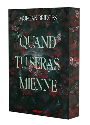 Quand tu seras mienne. 01