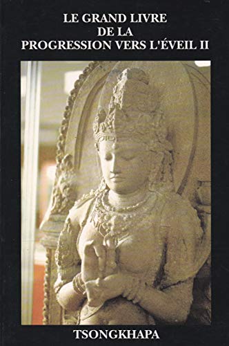 Le Grand Livre De La Progression Vers L'éveil, Tome 1