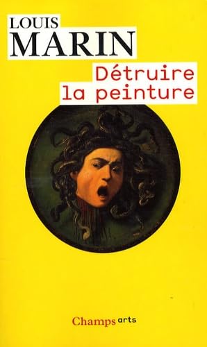 Détruire la peinture, Louis Marin les Prix d'Occasion ou Neuf