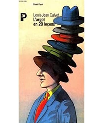 couverture de : L'argot en vingt le&ccedil;ons