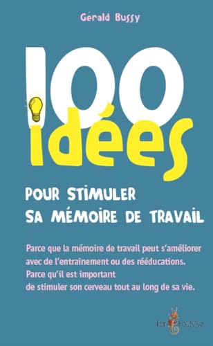 100 Tests Mémoire Pour La Garder Au Top De Gilles Azzopardi 100 Tests Memoire Pour La Garder Au Top Taschenbuch M02012374115