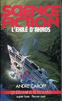 couverture de : L'exil&eacute; d'Akros