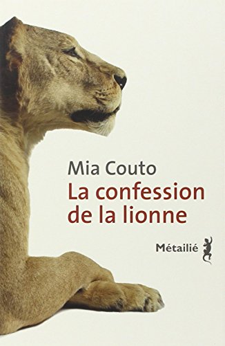 couverture de : La confession de la lionne