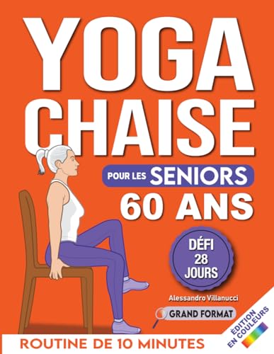 YOGA SUR CHAISE POUR PERTE DE POIDS: Exercice simple de perte de poids étape par étape de 4 semaines pour les personnes âgées pour un vieillissement en ... YOGA STRETCHES SERIES t
