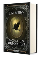 La Trilogie Des Talents - Monstres Ordinaires T1