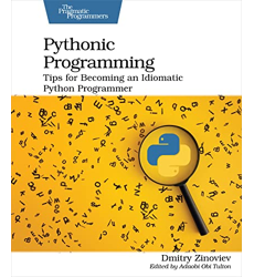 Pythonic Programming - Tips for Becoming an Idiomatic Python Programmer ...