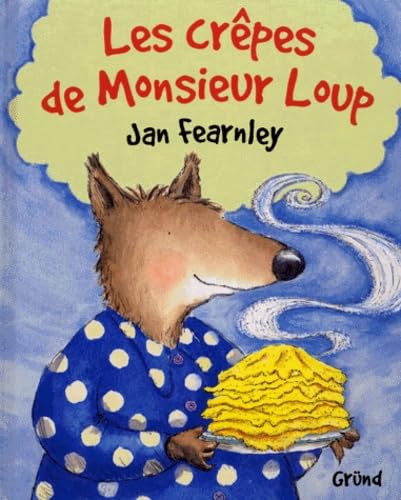 couverture de : Les cr&ecirc;pes de Monsieur loup