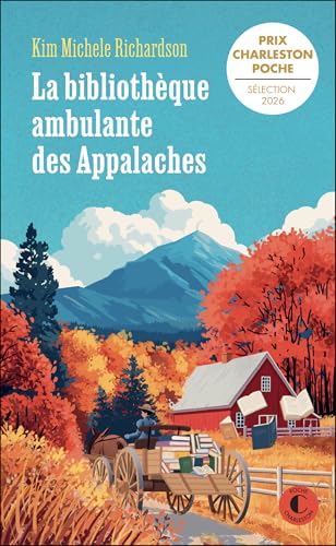 couverture de : La biblioth&egrave;que ambulante des Appalaches