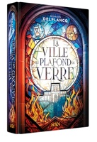 La Ville au plafond de verre