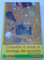 Connaître et réussir la pêche en eau douce (Ouest-France, le Connaître et réussir la pêche en eau douce (Ouest-France, le
