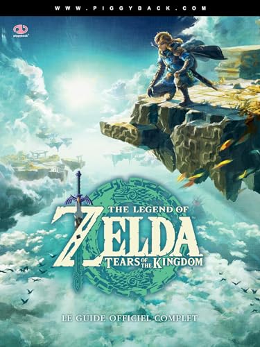 The Legend of Zelda™ - Tears of the Kingdom – Le Guide Officiel... Piggyback - les Prix d'Occasion ou Neuf