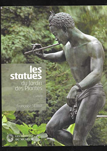 couverture de : Les statues du Jardin des plantes