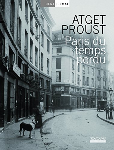 Paris du temps perdu, Eugène Atget - les Prix d'Occasion ou Neuf
