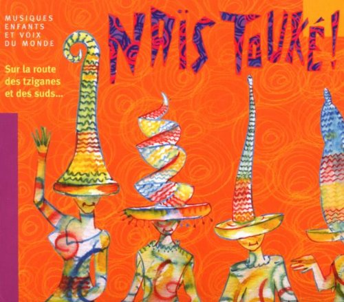 couverture de : Na&iuml;s Touk&eacute; !