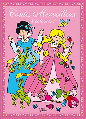 Contes Merveilleux à colorier ! Sophie Surber - les Prix d'Occasion ou Neuf