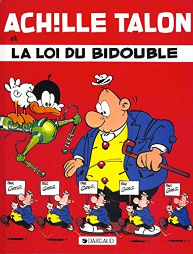 couverture de : Achille Talon et la loi du bidouble