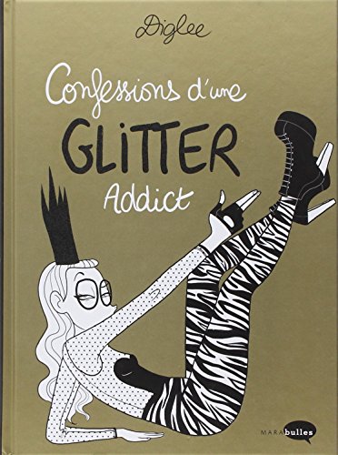 couverture de : Confessions d'une glitter addict