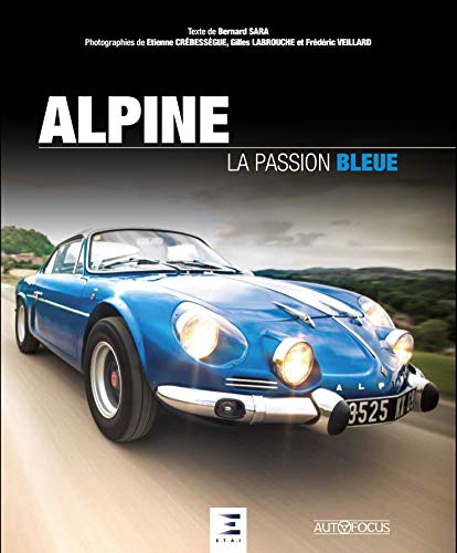 Alpine - Berlinettes, A 310, prototypes, monoplaces, Pascal