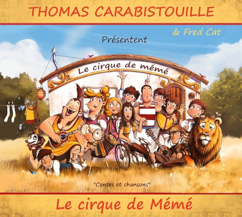 couverture de : Le Cirque de M&eacute;m&eacute;