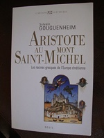 Aristote au mont Saint-Michel - Les racines grecques de l'Europe chrétienne