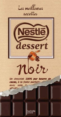 couverture de : Nestl&eacute; dessert : Noir