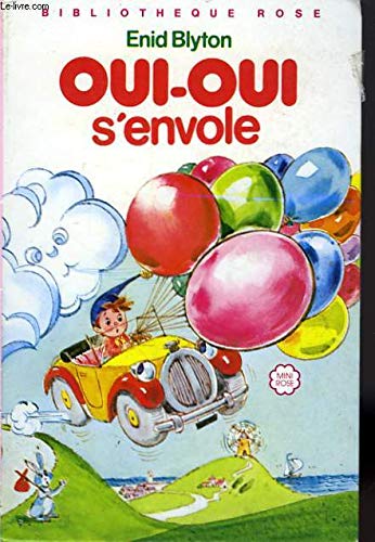 couverture de : Oui-Oui s'envole
