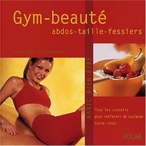 couverture de : Gym-beaut&eacute;