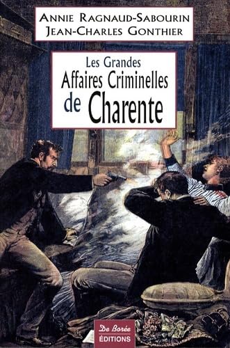 Grandes affaires criminelles de France – Sylvain larue – des livres, des livres