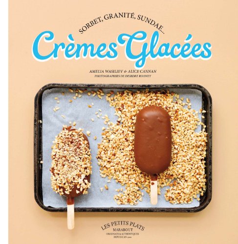 Les recettes glacées de l'Ecole Lenôtre - Coupes, assiettes et