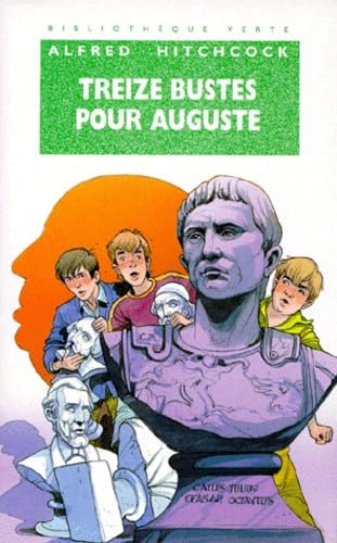 couverture de : Treize bustes pour Auguste