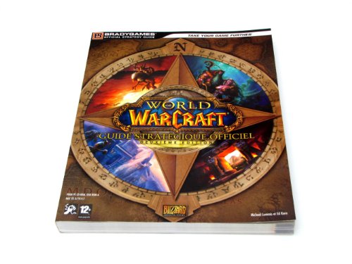 World of Warcraft ; Guide Strategique Officiel - Deuxieme