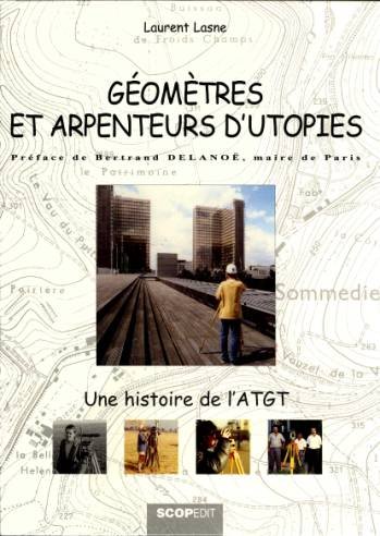 couverture de : G&eacute;om&egrave;tres et arpenteurs d'utopies